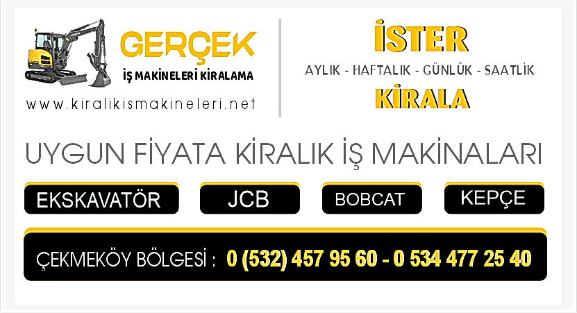 Çekmeköy Kiralık Ekskavatör JCB Kepçe Bobcat İş Makinaları Burada Çekmeköy Kiralık Ekskavatör JCB Kepçe Bobcat İş Makinaları Burada