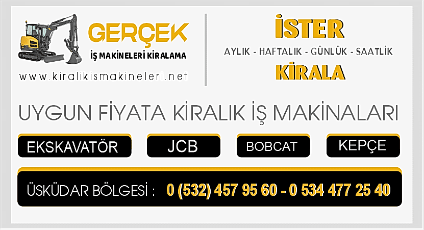 Üsküdar Kiralık Ekskavatör JCB Kepçe Bobcat İş Makinaları Burada Üsküdar Kiralık Ekskavatör JCB Kepçe Bobcat İş Makinaları Burada